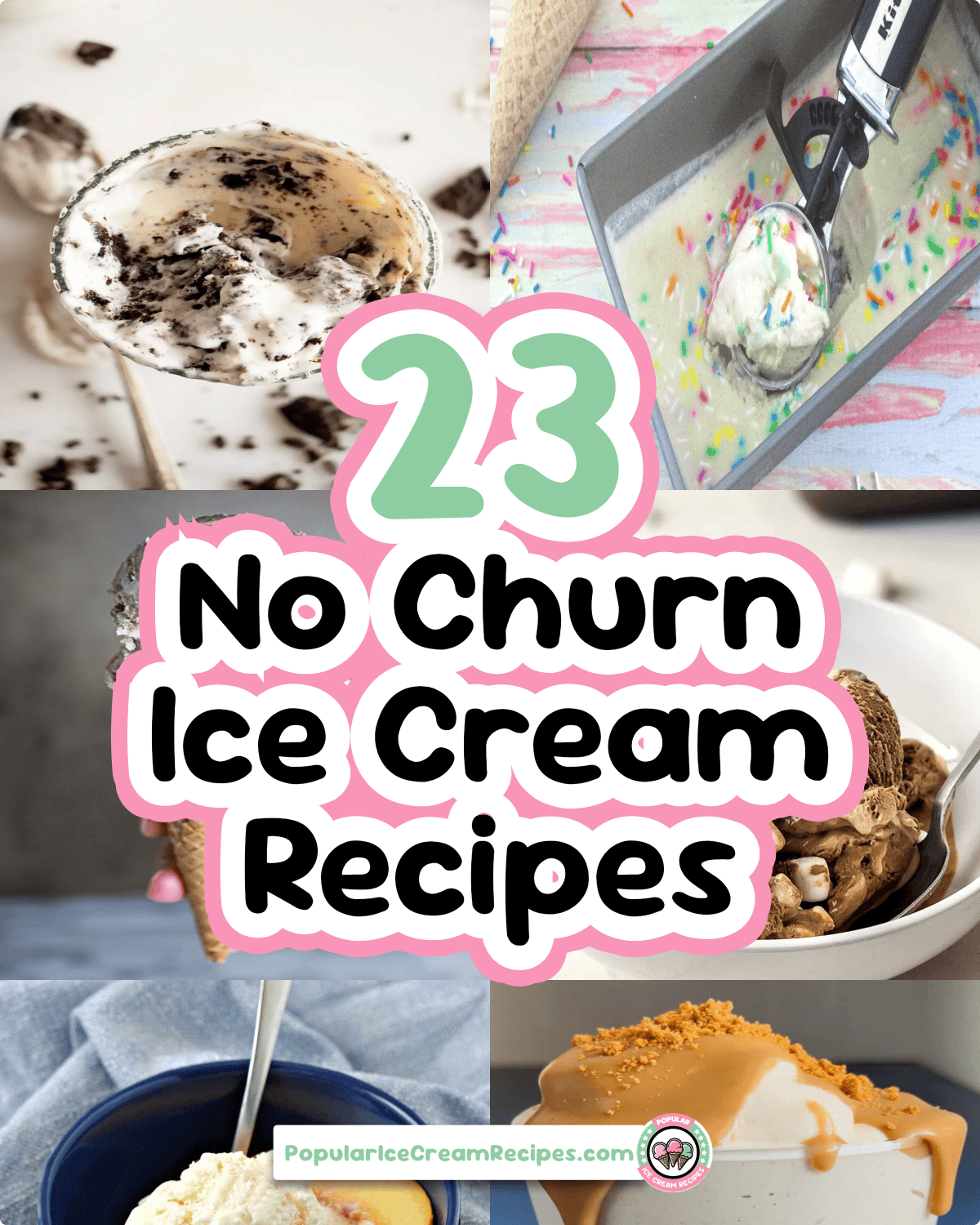 23 No Churn Ice Cream Recipes
