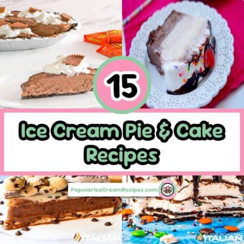 Delicious ice cream pie and cake recipes for dessert lovers.