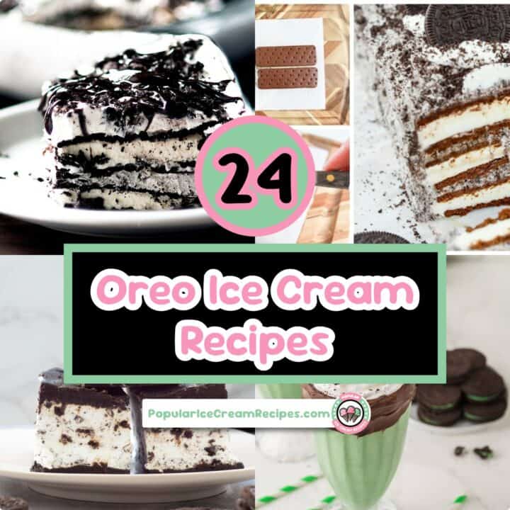Delicious Oreo ice cream recipes with various toppings and flavors.