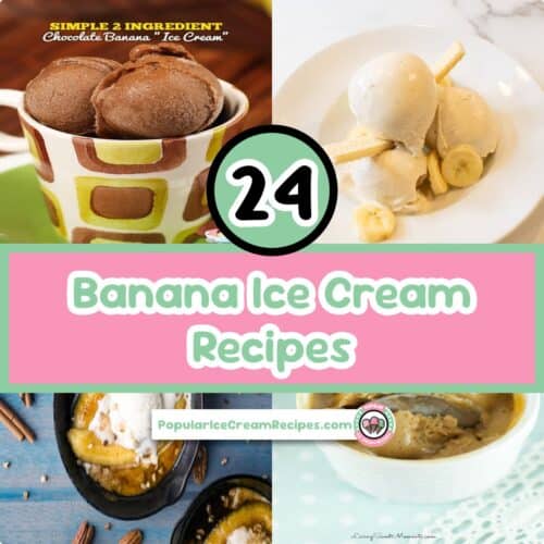 Delicious banana ice cream recipes with simple ingredients and creamy textures.